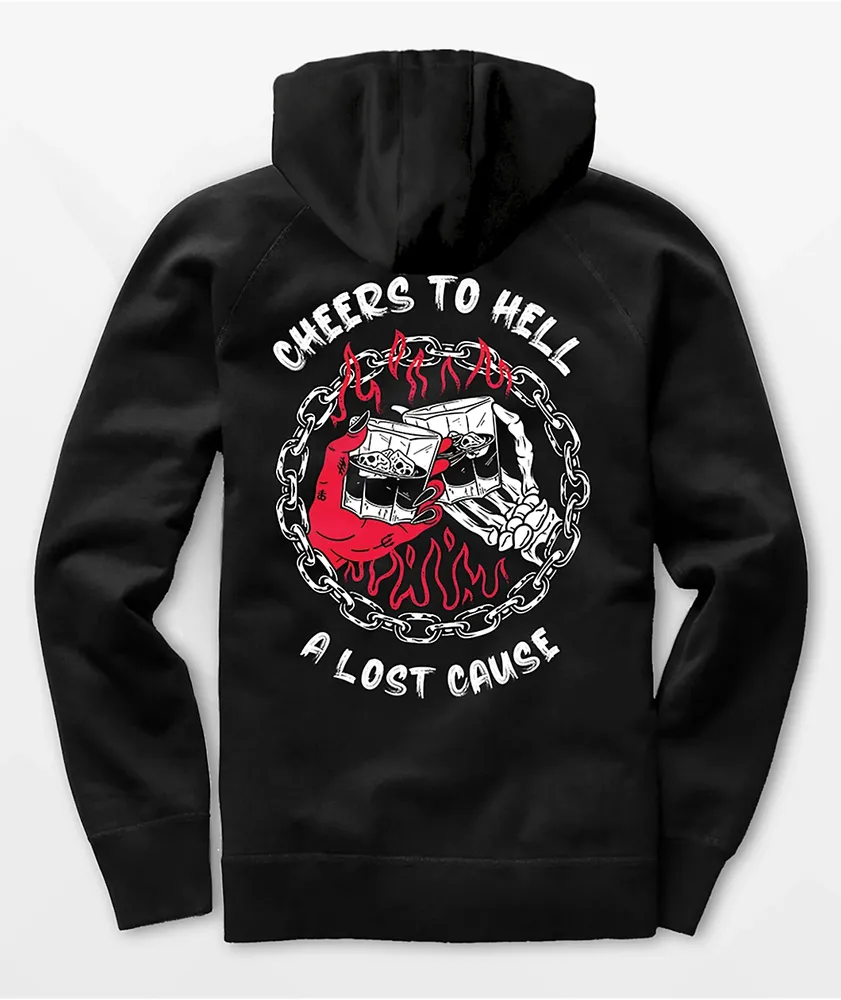 A Lost Cause Cheers To Hell Black Hoodie