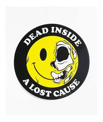 A Lost Cause Dead Inside Sticker