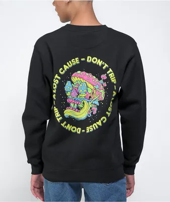 A Lost Cause Don't Trip Black Crewneck Sweatshirt