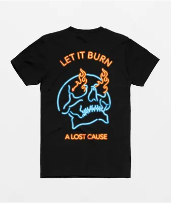 A Lost Cause Let It Burn Black T-Shirt