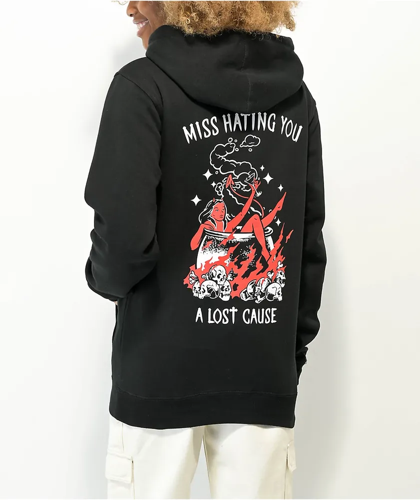 A Lost Cause Miss Hating You Black Hoodie