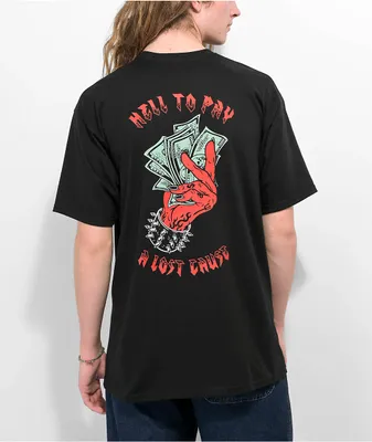 A Lost Cause Pay Day Black T-Shirt