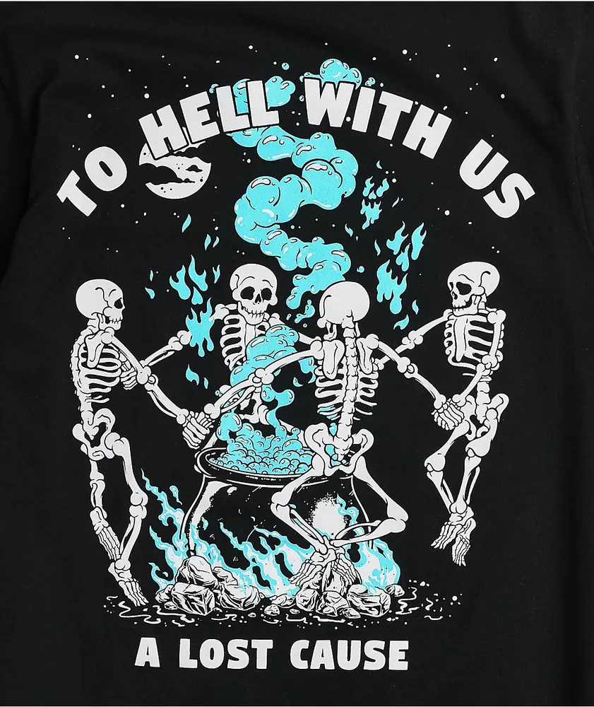 A Lost Cause To Hell With Us Black T-Shirt