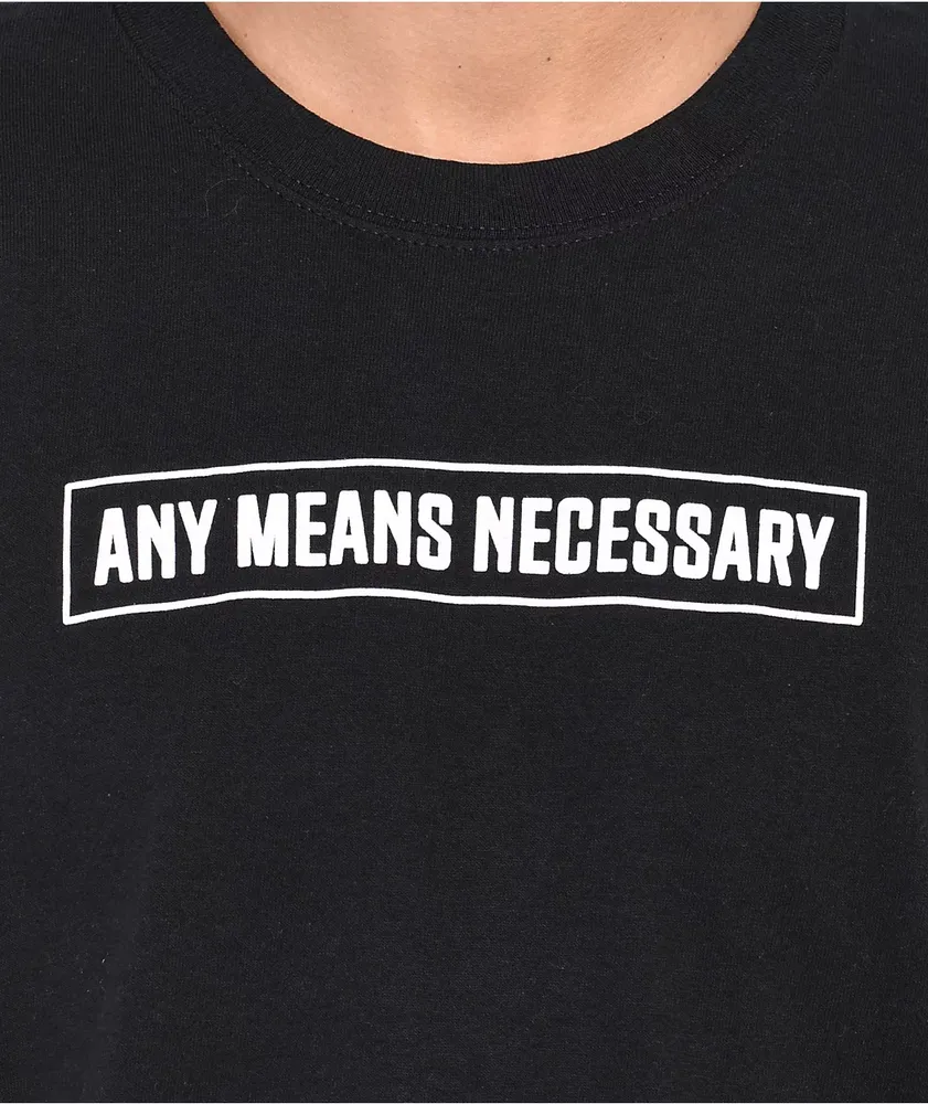 Any Means Necessary How Do You Feel Black T-Shirt
