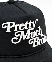 Apthcry Pretty Much Broke Black Trucker Hat