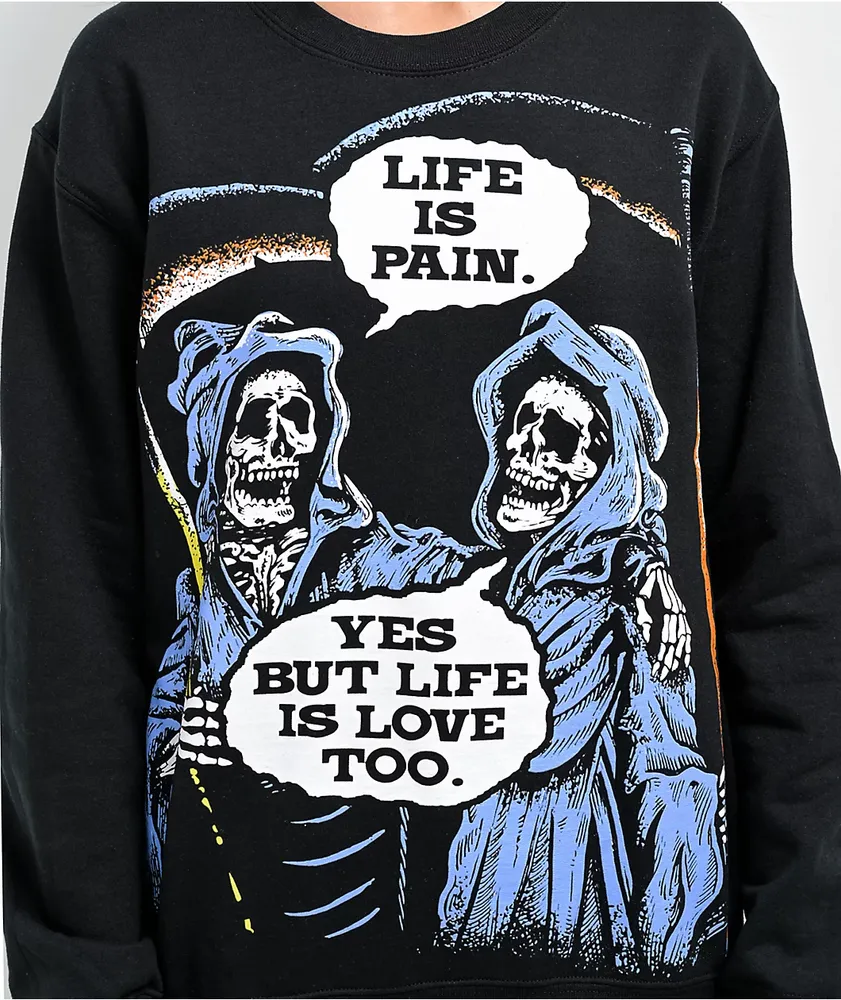 Boss Dog Life Is Pain Black Crewneck Sweatshirt