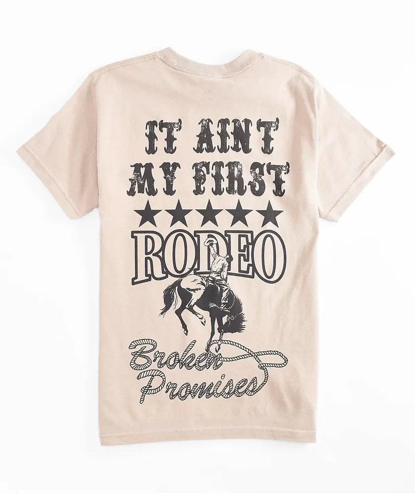 Broken Promises Last Rodeo Tan T-Shirt