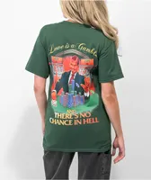 Broken Promises Love Is A Gamble Green T-Shirt