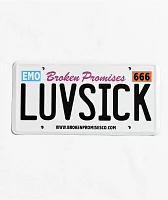 Broken Promises Luvsick White License Plate