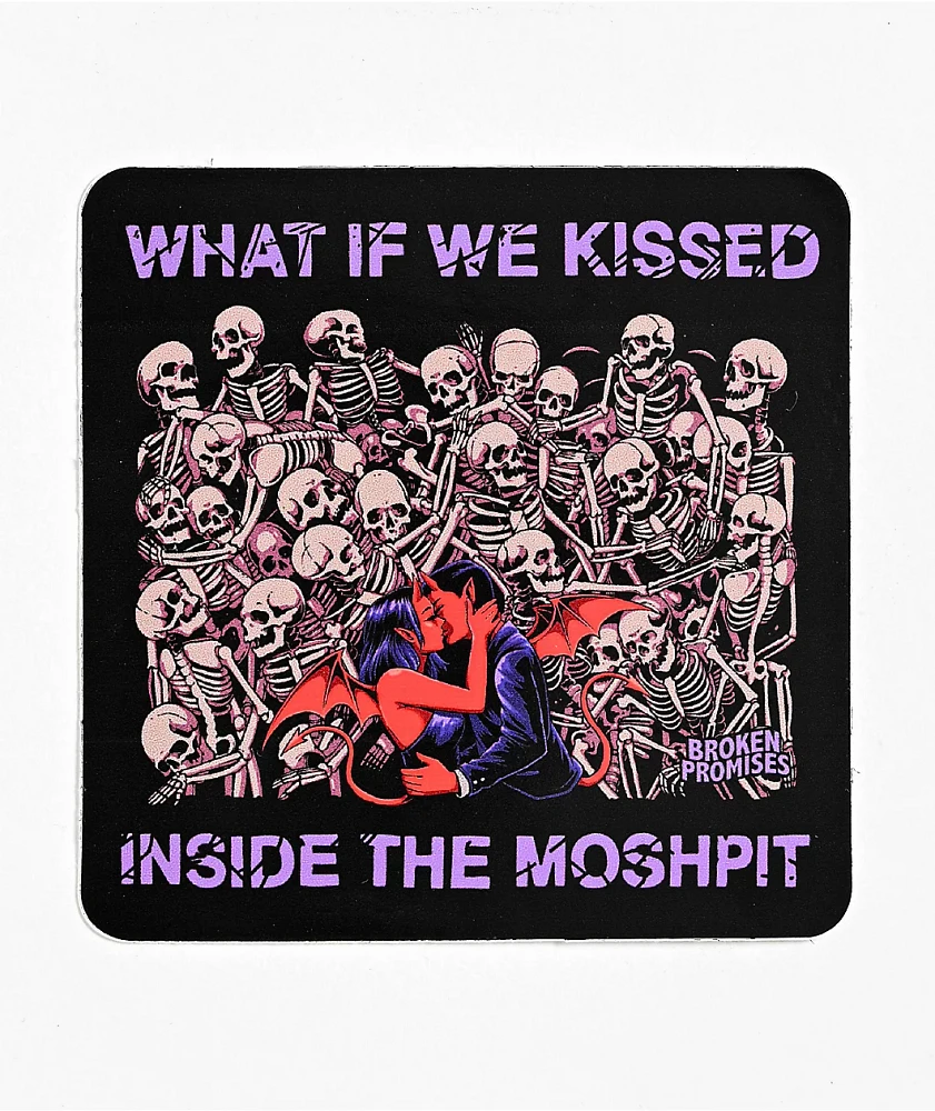 Broken Promises Moshpit Sticker