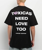 Chicos Toxicos Toxicas Need Love Too Black T-Shirt