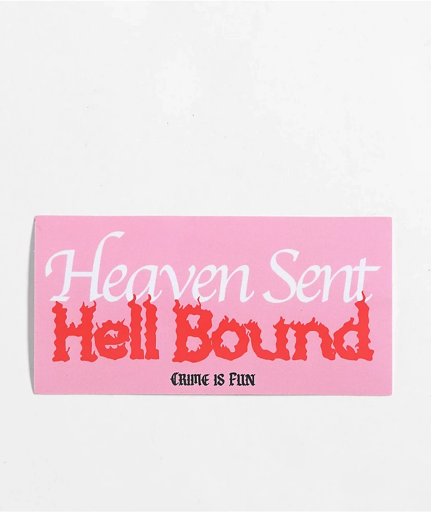 Crime Is Fun Born Sinner Sticker