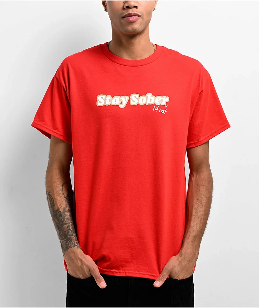 D'Aydrian Harding Stay Sober Idiot Red T-Shirt