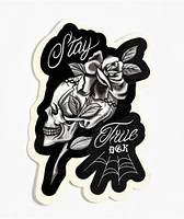 DGK Stay True Sticker