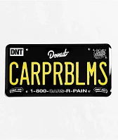 Donut CARPRBLMS Black License Plate