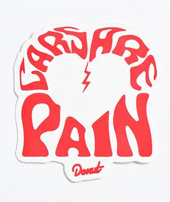 Donut Cars Are Pain Broken Heart Sticker