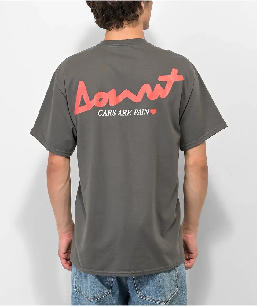 Donut Cars Are Pain Grey T-Shirt