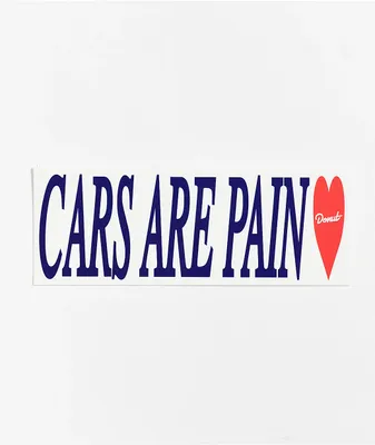 Donut Cars Are Pain White Sticker