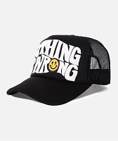 Happy Caps Nothing Is Wrong Black Trucker Hat
