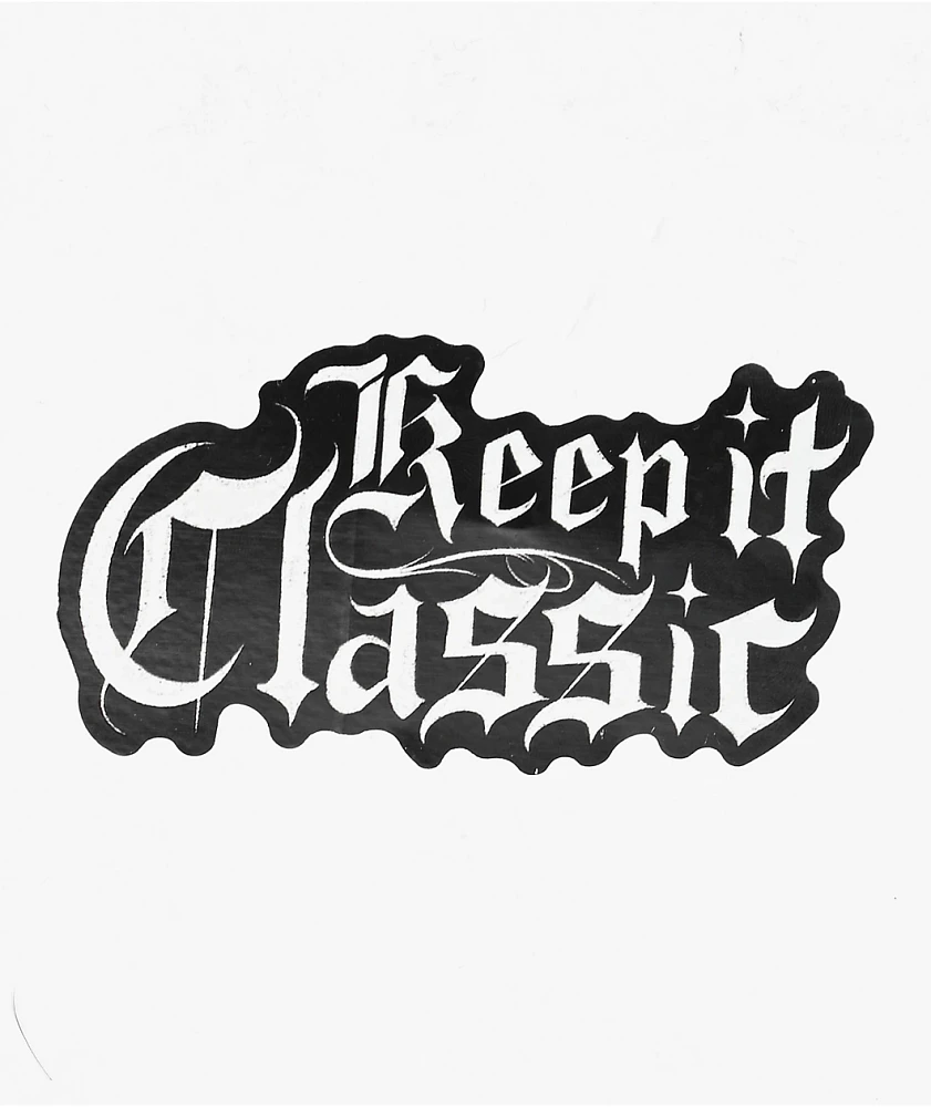 Hey Ruca Keep It Classic Black Sticker