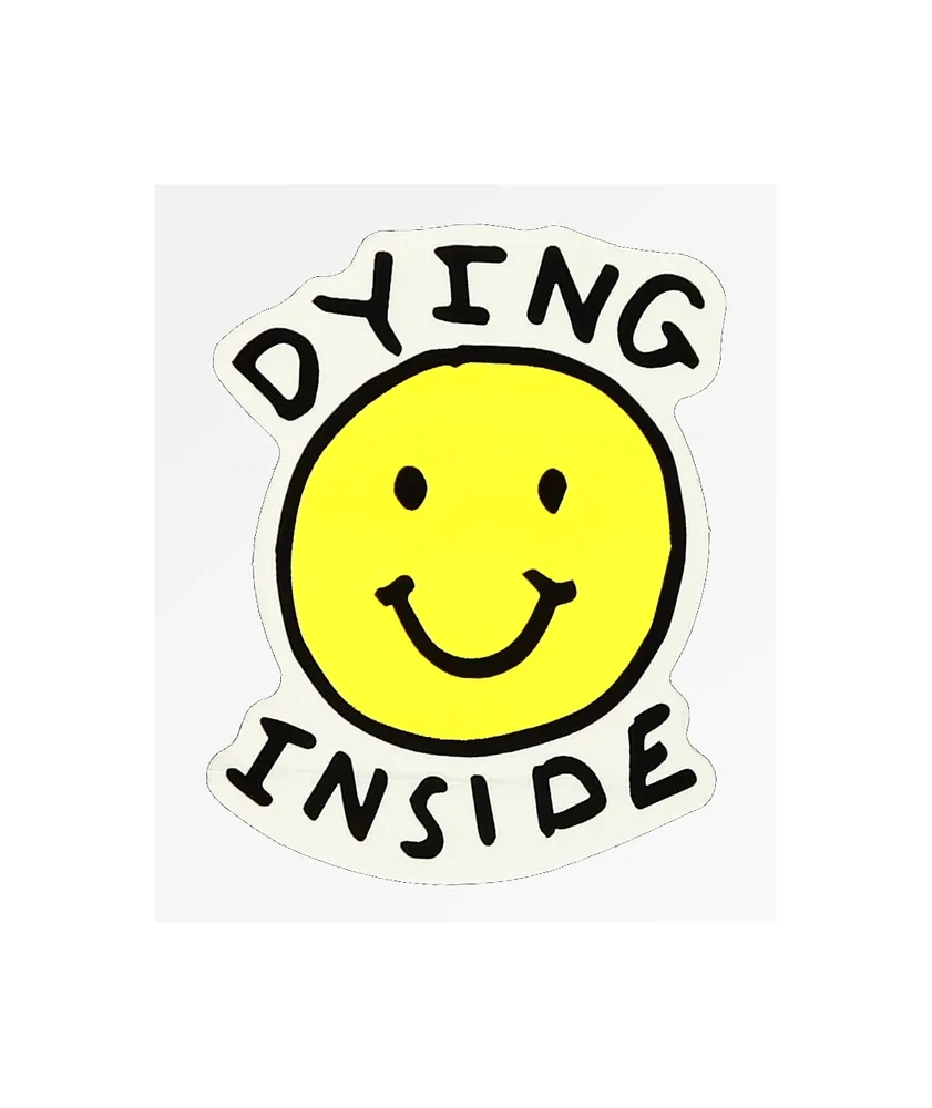 JV by Jac Vanek Dying Inside Sticker