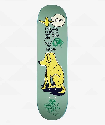 Krooked Worrest Not Yo Dog 8.25" Skateboard Deck