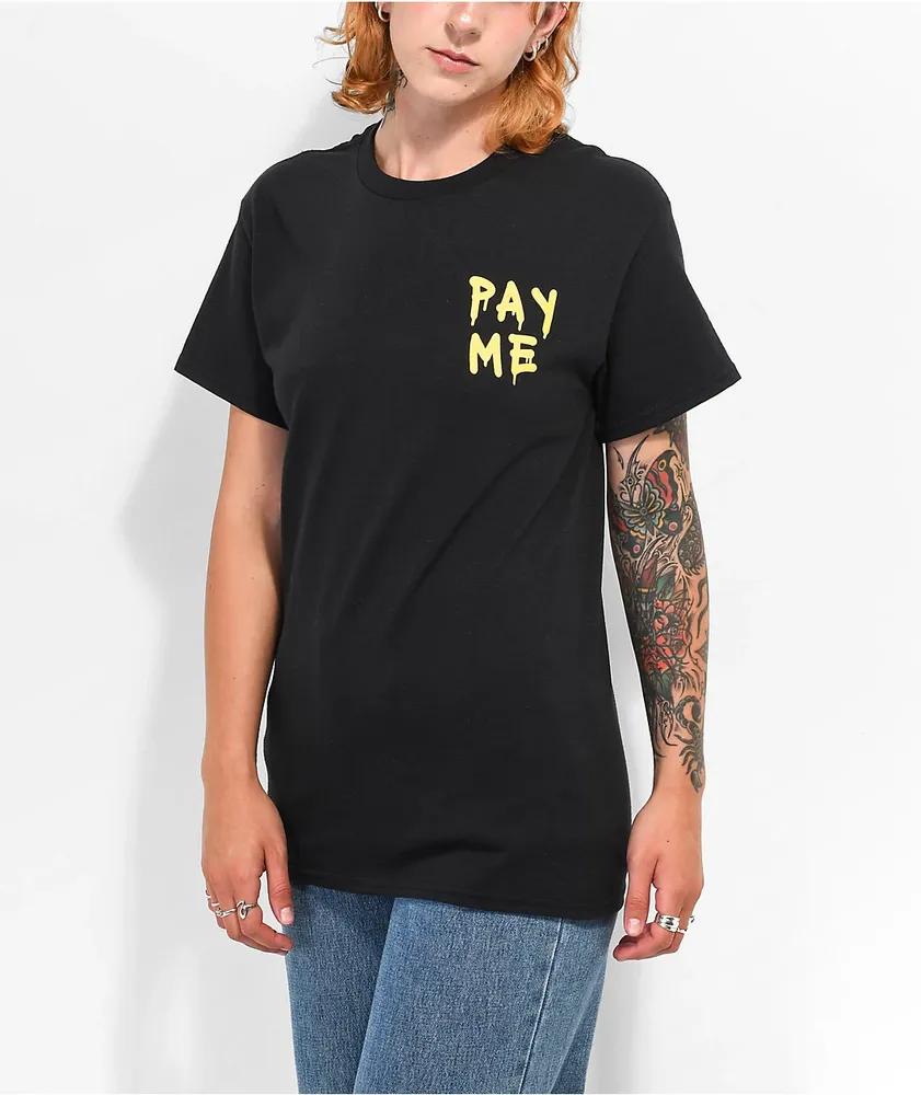 Leah Kirsch Pay Me Black T-Shirt