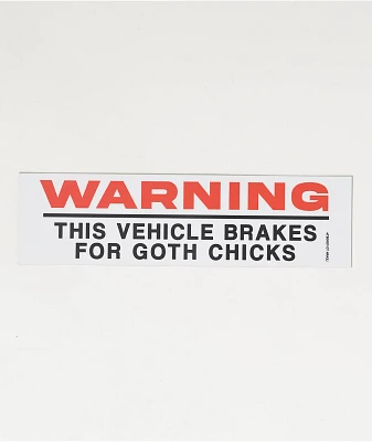 Learn To Forget Goth Chicks Bumper Sticker