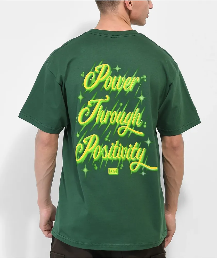 Learn To Forget Power Through Positivity Green T-Shirt