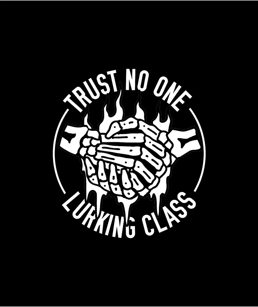 Lurking Class by Sketchy Tank Trust No One Black T-Shirt