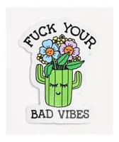 Stickie Bandits Bad Vibes Sticker