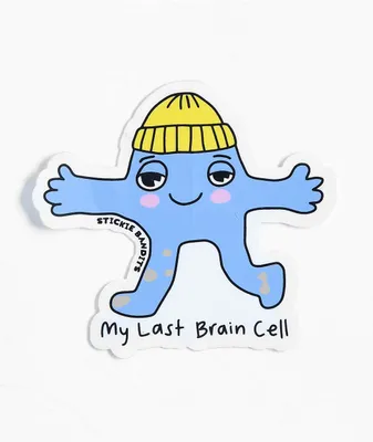Stickie Bandits My Last Brain Cell Sticker