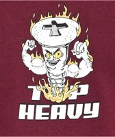 Top Heavy Hard Wear Burgundy T-Shirt