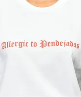 Viva La Bonita Allergic To Pendejadas White T-Shirt