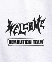 Welcome Demolition White T-Shirt