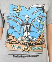 Your Highness Meditating Grey T-Shirt