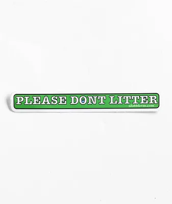 iDabble VM Please Don't Litter Green Sticker