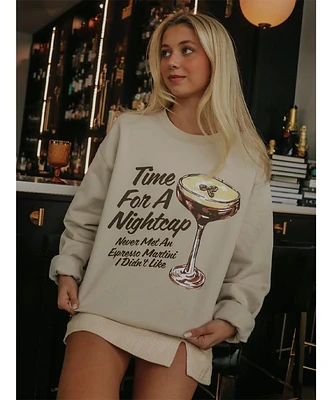 Time For A Nightcap Sweatshirt