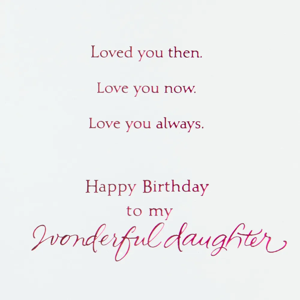 Love You Always Birthday Card for Daughter