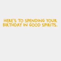 Good Spirits Funny Birthday Card