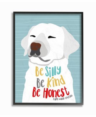 Be Silly Be Kind Be Honest Light Blue Poster Style Dog Framed Giclee Texturized Art, 11" L x 14" H