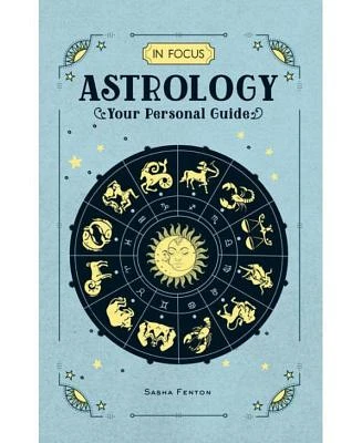 In Focus Astrology: Your Personal Guide by Roberta Vernon