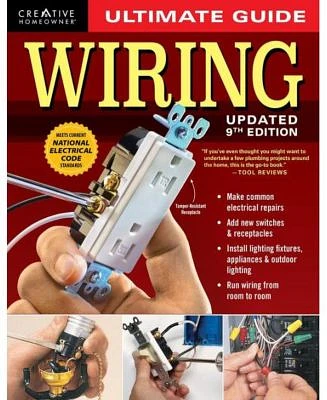 Ultimate Guide Wiring, Updated 9th Edition by Charles Byers