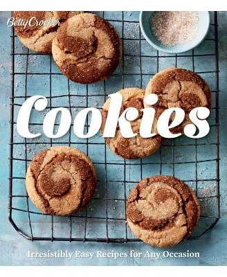 Betty Crocker Cookies - Irresistibly Easy Recipes for Any Occasion by Betty Crocker Editors