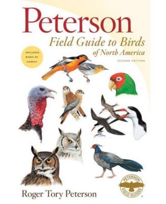 Peterson Field Guide to Birds of North America, Second Edition by Roger Tory Peterson