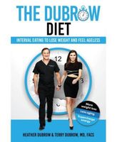 The Dubrow Diet - Interval Eating to Lose Weight and Feel Ageless by Heather Dubrow