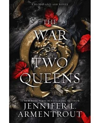 The War of Two Queens (Blood and Ash Series #4) by Jennifer L. Armentrout