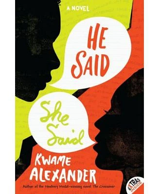 He Said, She Said by Kwame Alexander