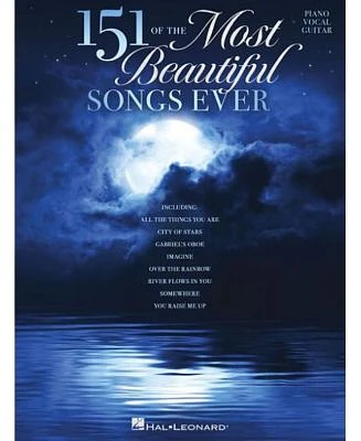 151 of the Most Beautiful Songs Ever by Hal Leonard Corp.