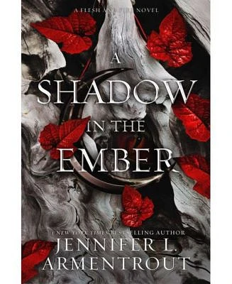 A Shadow in the Ember (Flesh and Fire Series #1) by Jennifer L. Armentrout